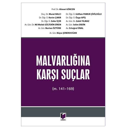 Malvarlığına Karşı Suçlar - Ahmet Gökcen