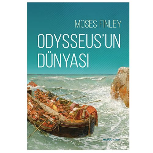 Odysseus\'un Dünyası - Moses I. Finley