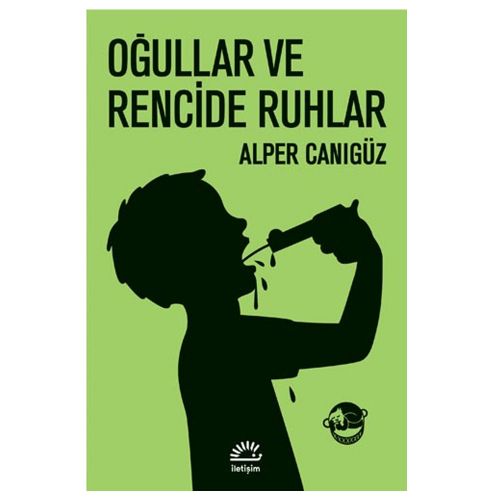 Oğullar ve Rencide Ruhlar - Alper Canıgüz
