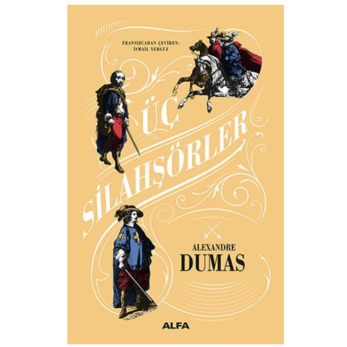 Üç Silahşörler - Alexandre Dumas