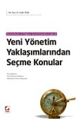 Yeni Yönetim Yaklaşımlarından Seçme Konular - Salih Yeşil