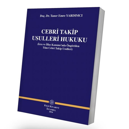 Cebri Takip Usulleri Hukuku - Taner Emre Yardımcı