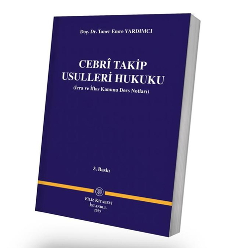 Cebri Takip Usulleri Hukuku - Taner Emre Yardımcı