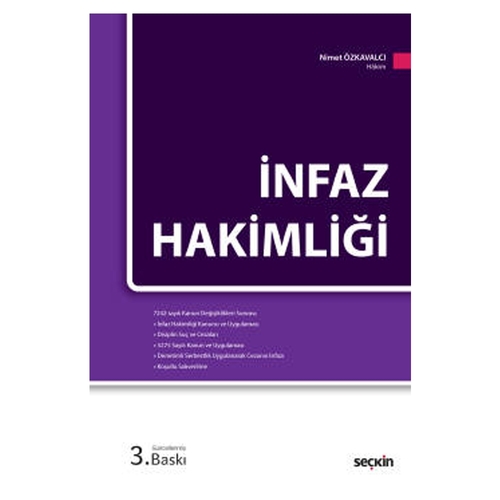 İnfaz Hakimliği - Nimet Özkavalcı