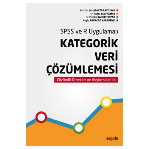 Kategorik Veri Çözümlemesi - Serpil Aktaş Altunay