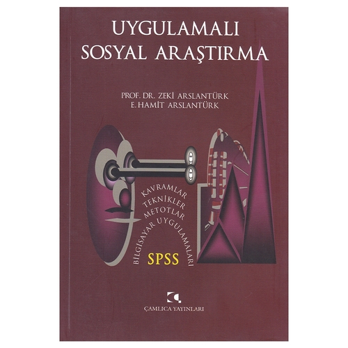 Kelepir Ürün İadesizdir - Uygulamalı Sosyal Araştırma - Zeki Arslantürk, E. Emin Arslantürk