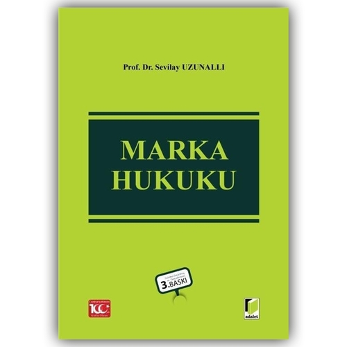Marka Hukuku - Sevilay Uzunallı