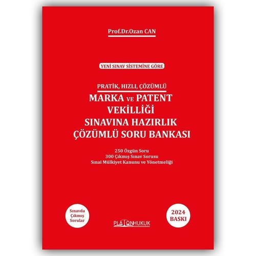 Marka ve Patent Sınavına Hazırlık Çözümlü Soru Bankası - Ozan Can