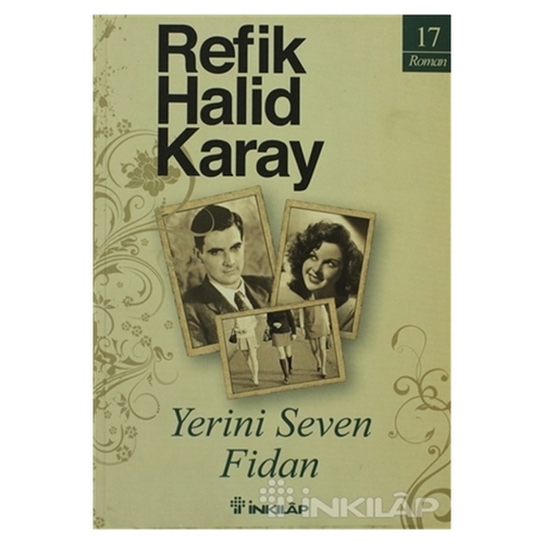 Yerini Seven Fidan - Refik Halid Karay