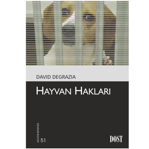 Hayvan Hakları - David Degrazia