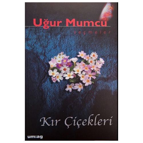 Kır Çiçekleri - Uğur Mumcu