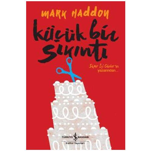 Küçük Bir Sıkıntı - Mark Haddon