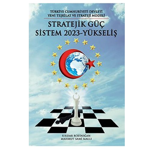Stratejik Güç Sistem 2023 - Yükseliş - Serdar Bozdoğan