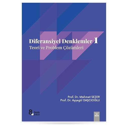 Diferansiyel Denklemler 1 - Ayşegül Daşcıoğlu, Mehmet Sezer