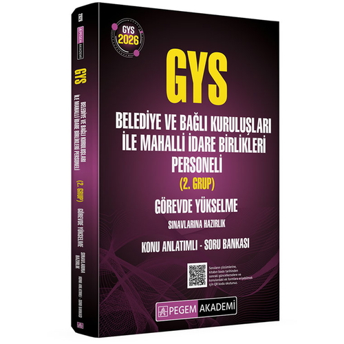 GYS Belediye ve Bağlı Kuruluşları ile Mahalli İdare Birlikleri 2. Grup Konu Anlatımlı Soru Bankası Pegem Akademi Yayınları 2026