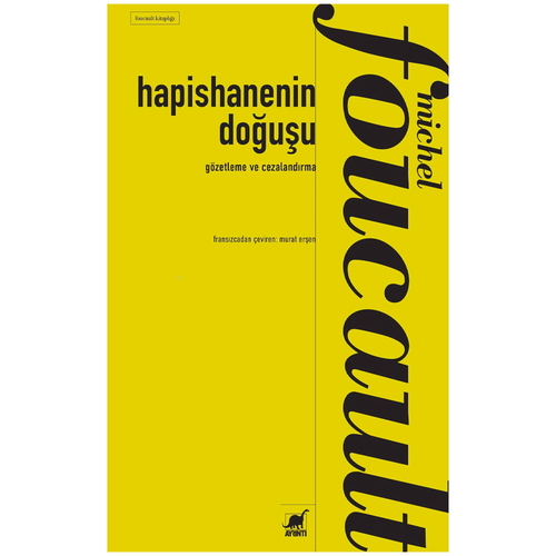 Hapishanenin Doğuşu - Michel Foucault