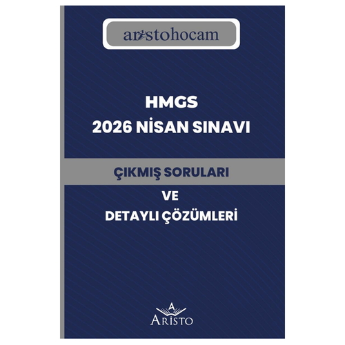 HMGS 2026 Nisan Sınavı Çıkmış Sorular ve Detaylı Çözümleri Aristo Yayınları 2026