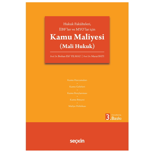 Kamu Maliyesi, Mali Hukuk - Binhan Elif Yılmaz, Murat Batı