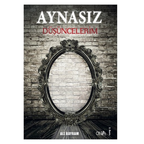 Kelepir Ürün İadesizdir - Aynasız Düşüncelerim - Ali Bayram