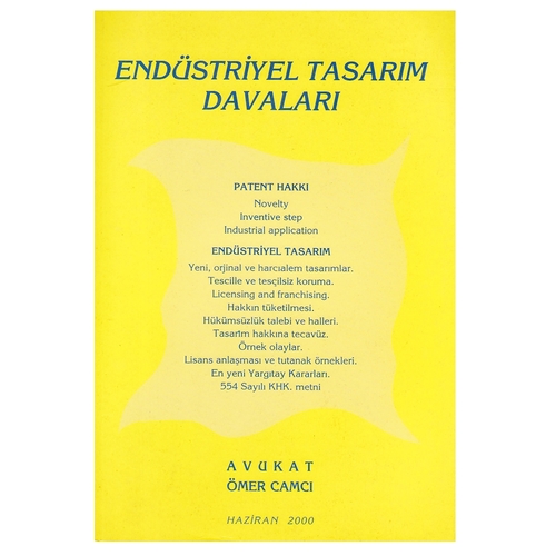 Kelepir Ürün İadesizdir - Endüstriyel Tasarım Davaları - Ömer Camcı