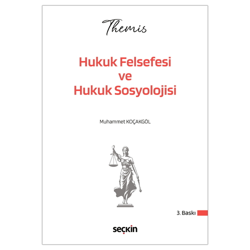 THEMIS Hukuk Felsefesi ve Hukuk Sosyolojisi - Muhammet Koçakgöl 2026
