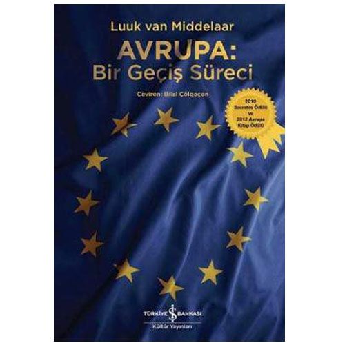 Avrupa: Bir Geçiş Süreci - Luuk van Middelaar