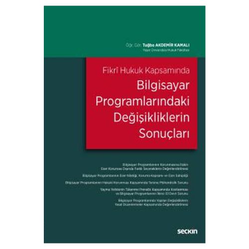 Bilgisayar Programlarındaki Değişikliklerin Sonuçları - Tuğba Akdemir Kamalı