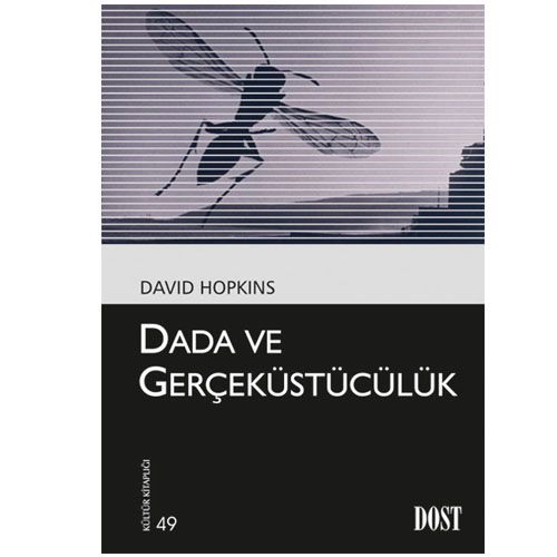 Dada ve Gerçeküstücülük - David Hopkins