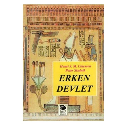 Erken Devlet - Peter Skalnik, Henri J. M. Claessen