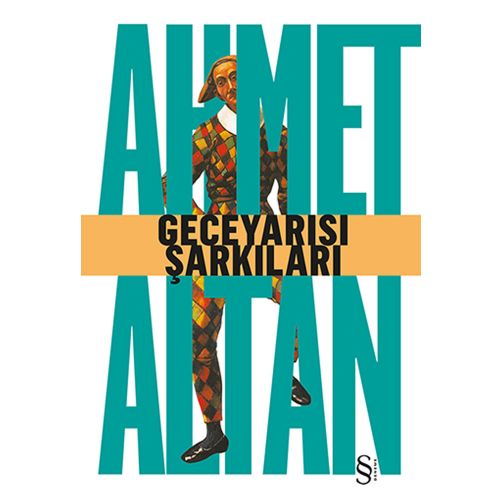 Geceyarısı Şarkıları - Ahmet Altan