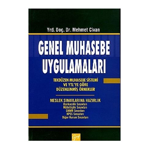 Genel Muhasebe Uygulamaları - Mehmet Civan