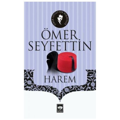 Harem - Ömer Seyfettin
