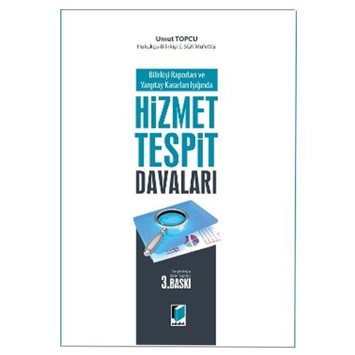 Hizmet Tespit Davaları - Umut Topçu