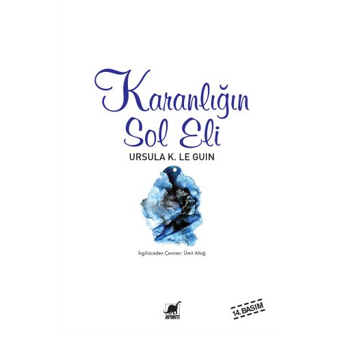 Karanlığın Sol Eli - Ursula Kroeber Le Guin