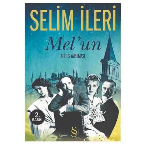 Mel\'un - Selim İleri