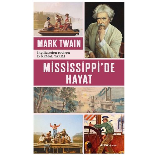 Mississippi\'de Hayat - Mark Twain