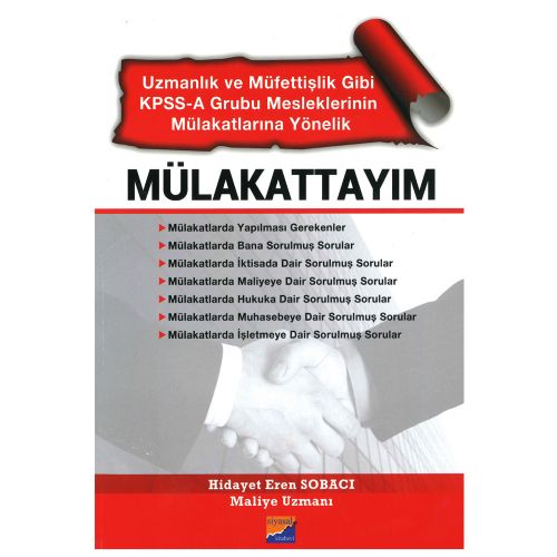 Mülakattayım Uzmanlık ve Müfettişlik Gibi KPSS A Grubu Mesleklerinin Mülakatlarına Yönelik - Hidayet Eren Sobacı