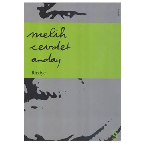 Raziye - Melih Cevdet Anday