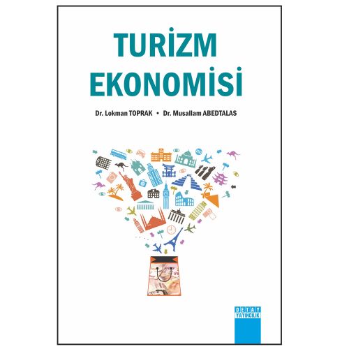 Turizm Ekonomisi - Lokman Toprak, Musallam Abedtalas