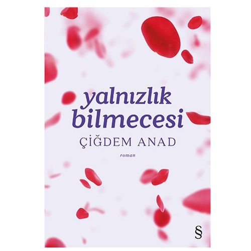 Yalnızlık Bilmecesi - Çiğdem Anad