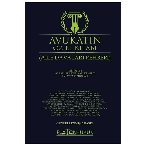 Avukatın Öz-El Kitabı Aile Davaları Rehberi - Kolektif
