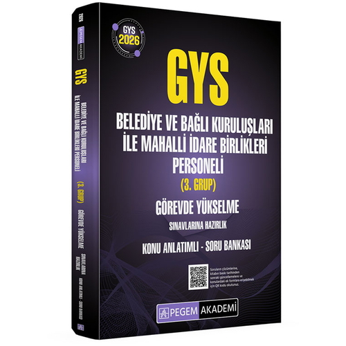 GYS Belediye ve Bağlı Kuruluşları ile Mahalli İdare Birlikleri 3. Grup Konu Anlatımlı Soru Bankası Pegem Akademi Yayınları 2026