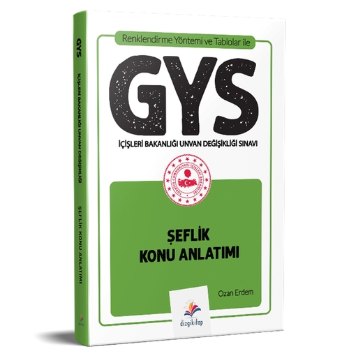 GYS İçişleri Bakanlığı Unvan Değişikliği Sınavı Şeflik Konu Anlatımı Dizgi Kitap Yayınları 2021