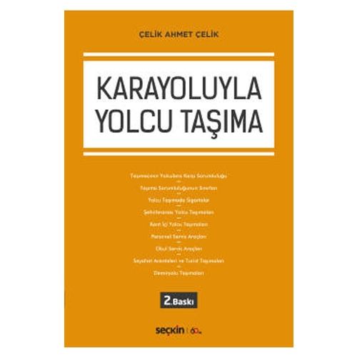 Karayoluyla Yolcu Taşıma - Çelik Ahmet Çelik