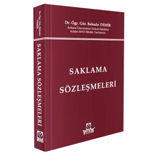 Saklama Sözleşmeleri - Bahadır Demir
