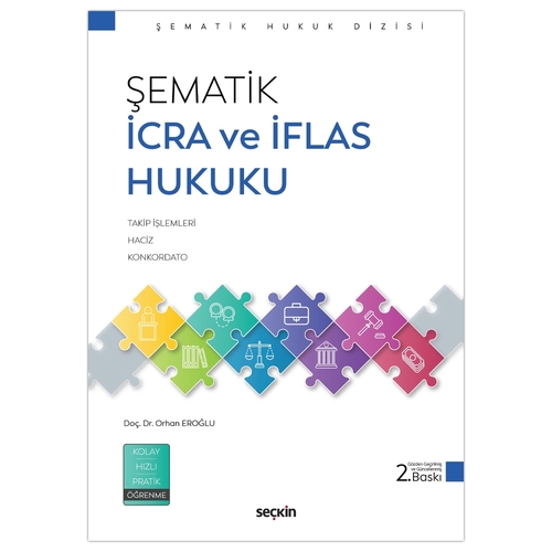 Şematik İcra ve İflas Hukuku - Orhan Eroğlu