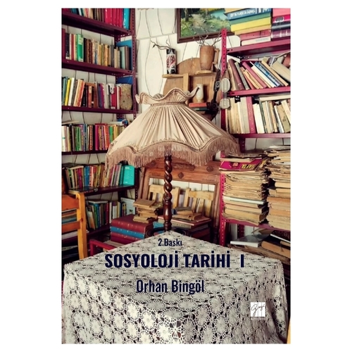 Sosyoloji Tarihi 1 - Orhan Bingöl