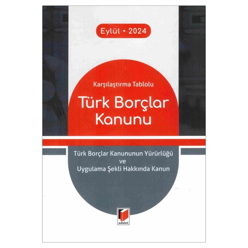 Türk Borçlar Kanunu - Adalet Yayınevi Kanun Metinleri Eylül 2024