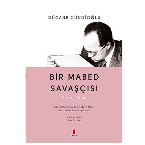 Bir Mabed Savaşçısı - Dücane Cündioğlu