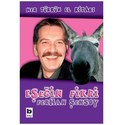 Eşeğin Fikri - Ferhan Şensoy